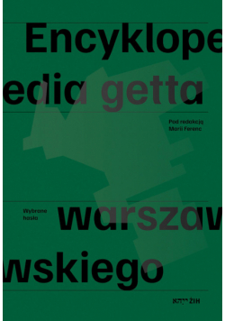 Encyklopedia getta warszawskiego