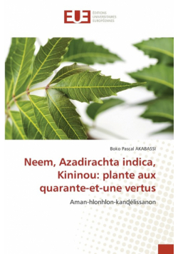Neem, Azadirachta indica, Kininou