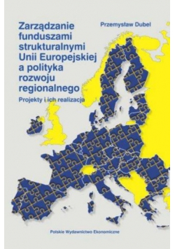 Zarządzanie funduszami strukturalnymi UE