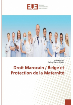 Droit Marocain / Belge et Protection de la Maternité