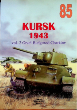 Kursk 1943 vol 2  Zitadelle Nr 85