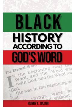 Black History According to God's Word