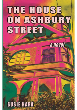 The House on Ashbury Street