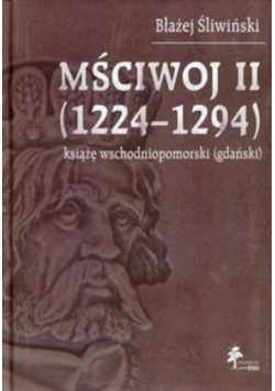 Mściwoj II 1224 - 1294