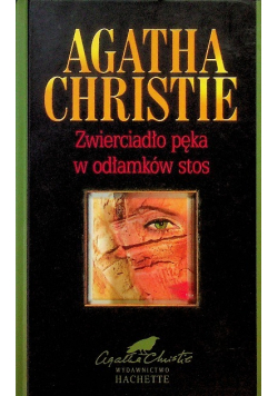 Kolekcja Hachette Tom 45 Zwierciadło pęka w odłamków stos