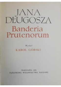Jana Długosza Banderia Prutenorum