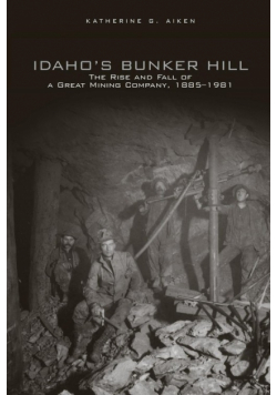 Idaho's Bunker Hill