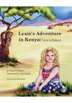 Lexie's Adventure in Kenya
