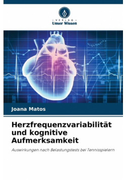 Herzfrequenzvariabilität und kognitive Aufmerksamkeit