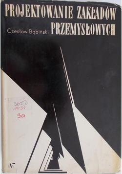 Projektowanie zakładów przemysłowych
