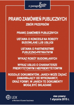 Prawo zamówień publicznych. Zbiór przepisów