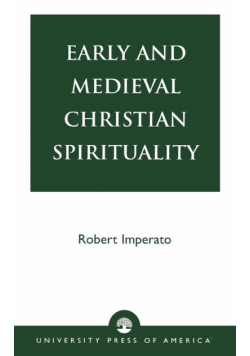 Early and Medieval Christian Spirituality