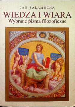 Wiedza i wiara wybrane pisma fizjologiczne