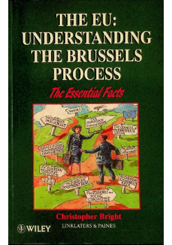 The EU Understanding the Brussels Process