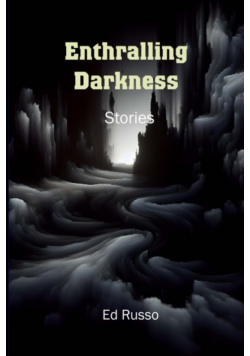 Enthralling Darkness