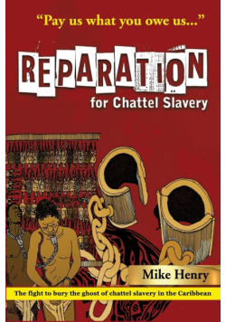 Reparation for Chattel Slavery