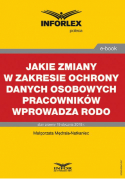 Jakie zmiany w zakresie ochrony danych osobowych pracowników wprowadza RODO