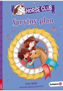 Horse Club Sprytny plan