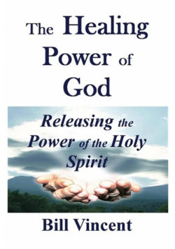 The Healing Power of God