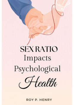 Sex Ratio Impacts Psychological Health