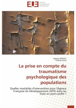 La prise en compte du traumatisme psychologique des populations