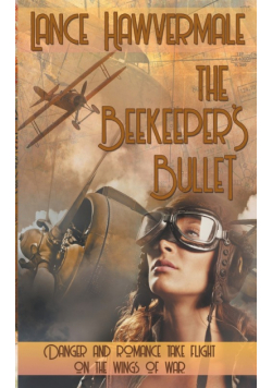 The Beekeeper's Bullet