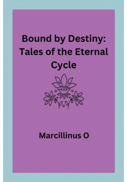 Bound by Destiny
