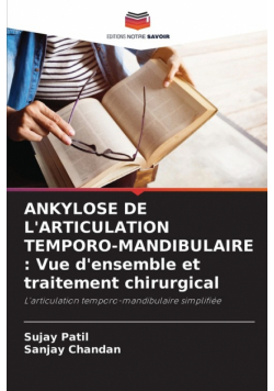 Ankylose De L'articulation Temporo-Mandibulaire