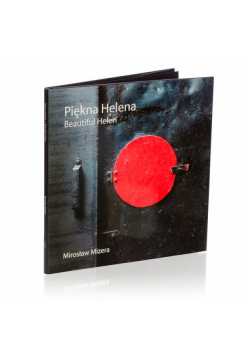 Mizera Mirosław - Piękna Helena