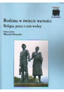 Rodzina w świecie wartości