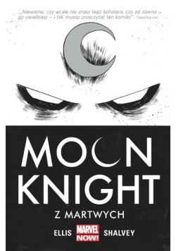 Moon Knight Z martwych Tom 1