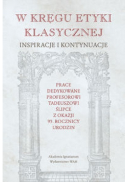 W kręgu etyki klasycznej