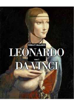 Leonardo da Vinci Wielcy malarze Tom 2