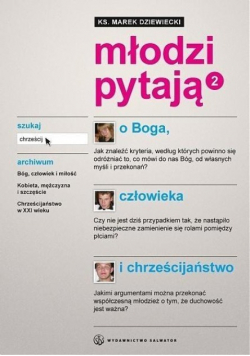 Młodzi pytają o Boga człowieka i chrześcijaństwo