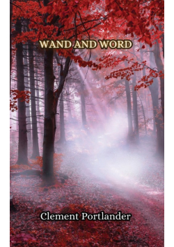 Wand and Word