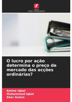 O lucro por ação determina o preço de mercado das acções ordinárias?