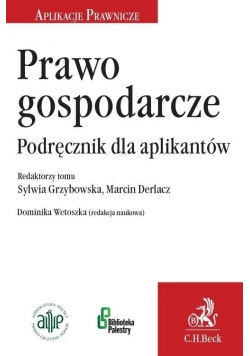 Prawo gospodarcze. Podręcznik dla aplikantów