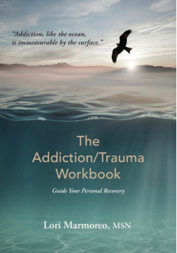 The Addiction/Trauma Workbook