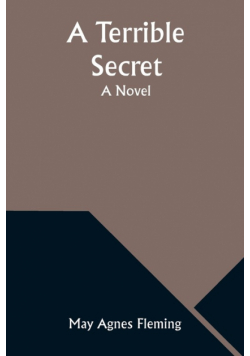 A Terrible Secret