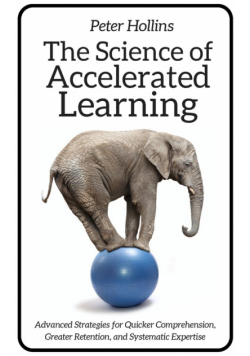 The Science of Accelerated Learning