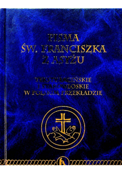 Pisma Świętego Franciszka z Asyżu z CD