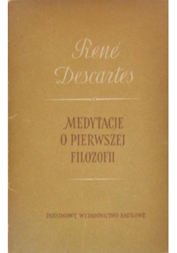 Medytacje o pierwszej filozofii