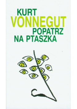 Popatrz na ptaszka