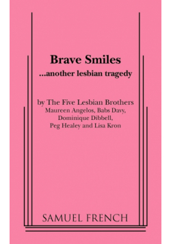 Brave Smiles