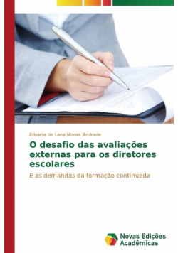 O desafio das avaliações externas para os diretores escolares