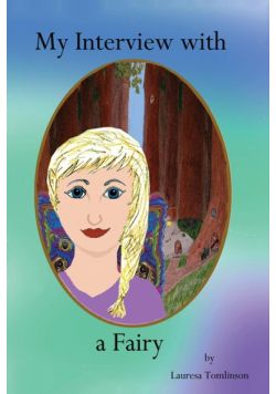 My Interview With a Fairy