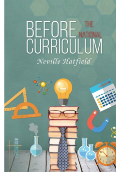 Before the National Curriculum