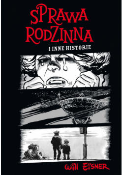 Mistrzowie Komiksu Sprawa rodzinna i inne historie