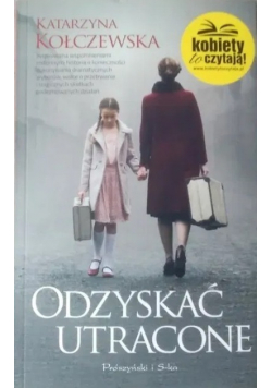 Odzyskać utracone