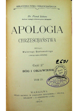 Apologia chrześcijaństwa Część druga Tom IV 1905 r.